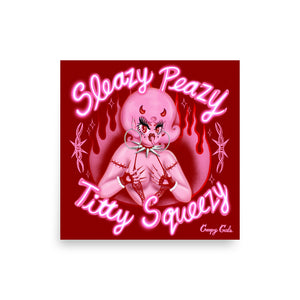 Red Sleazy Peazy Titty Squeezy Art Print